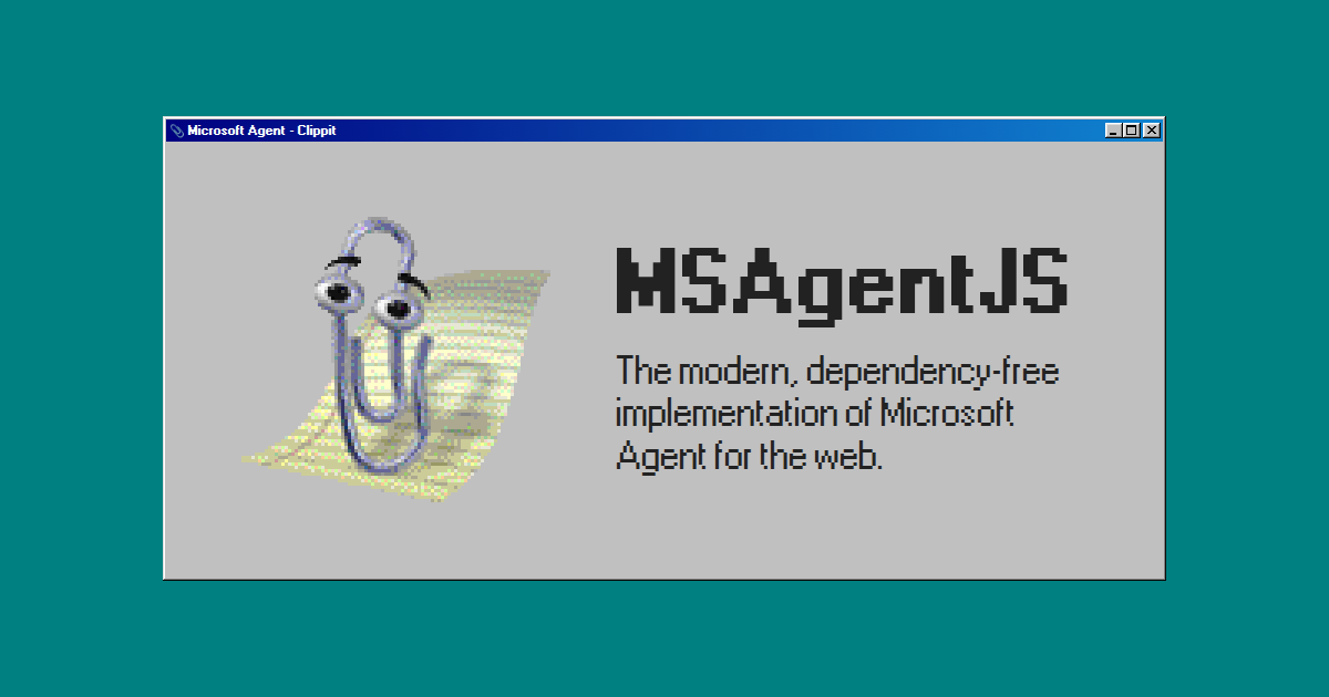 MSAgentJS - Modern Clippy & Microsoft Agent for the Web